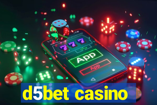 d5bet casino