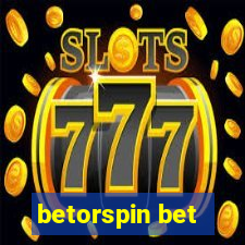 betorspin bet