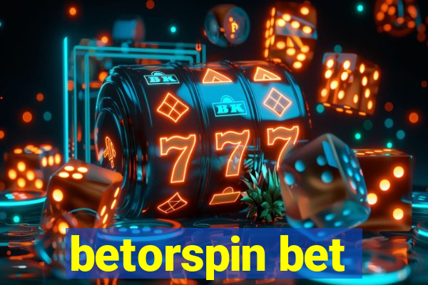 betorspin bet