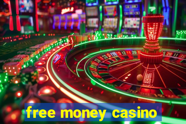 free money casino