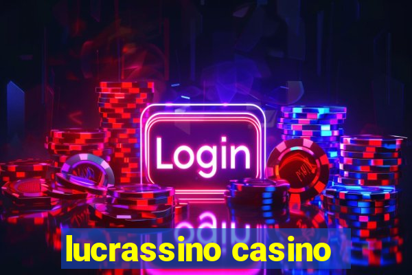 lucrassino casino