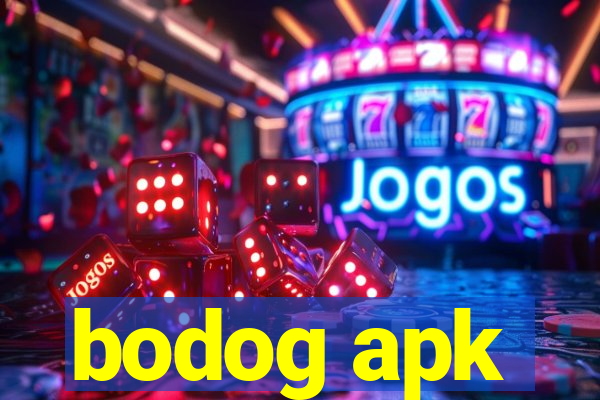 bodog apk