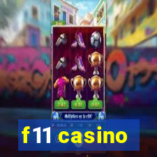 f11 casino