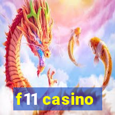 f11 casino