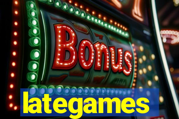 lategames