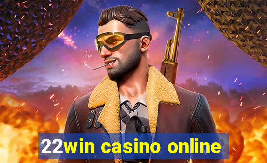 22win casino online