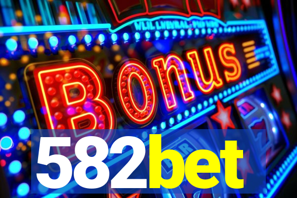 582bet