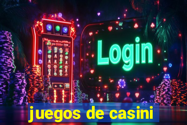 juegos de casini