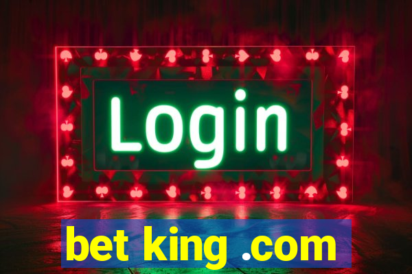 bet king .com