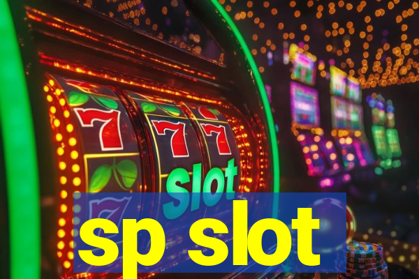 sp slot