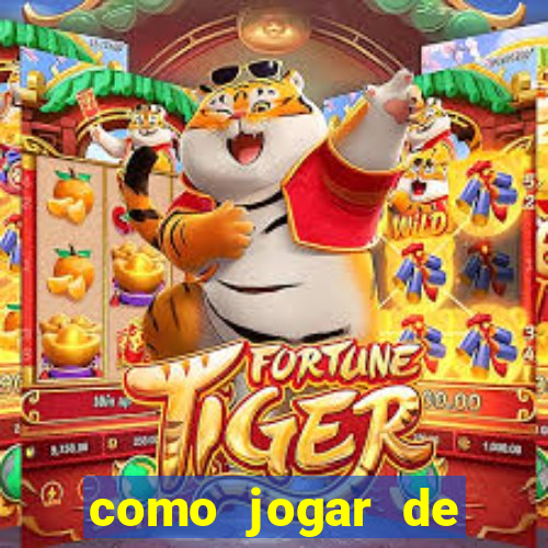 como jogar de gra?a no jogo do tigre