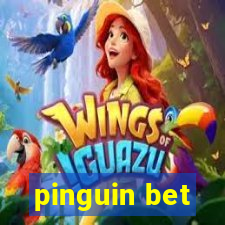 pinguin bet