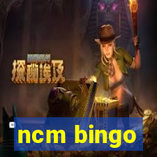 ncm bingo