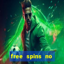 free spins no deposit casino