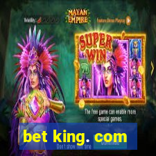 bet king. com