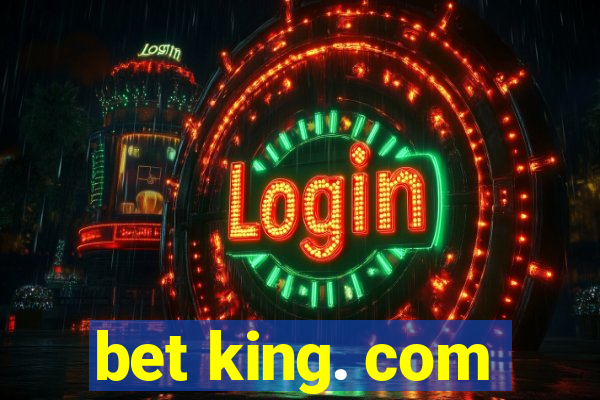 bet king. com