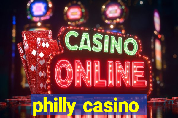 philly casino