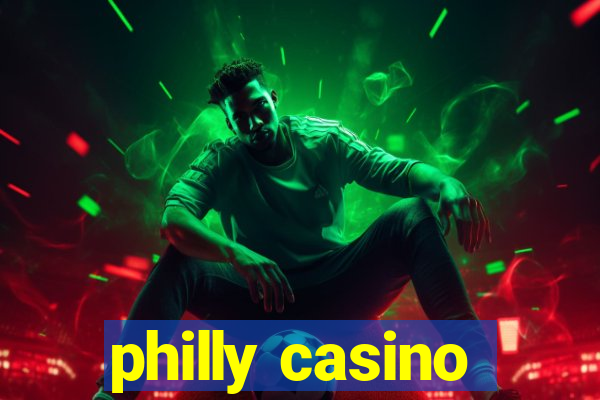 philly casino