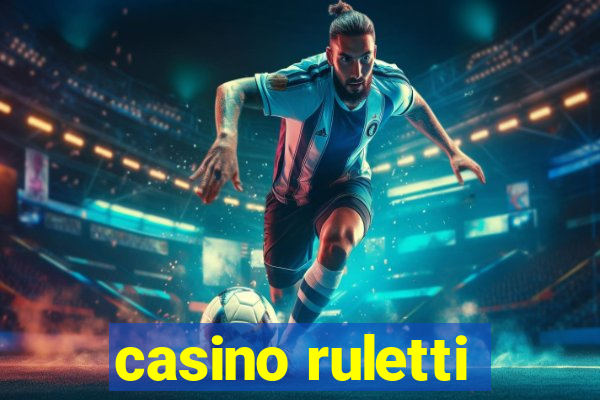 casino ruletti