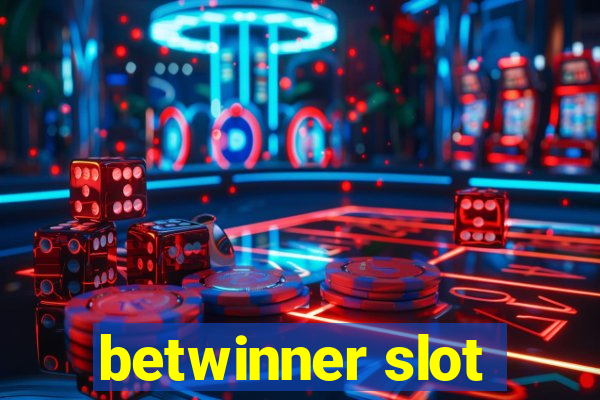 betwinner slot