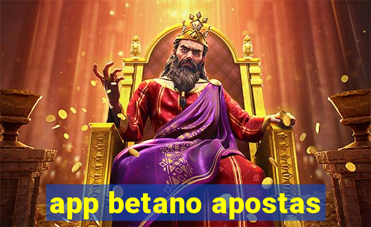 app betano apostas