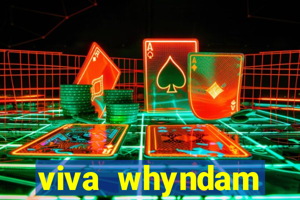 viva whyndam fortuna beach