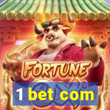 1 bet com