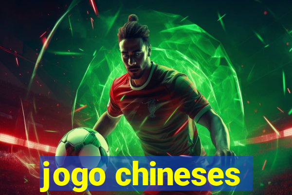 jogo chineses