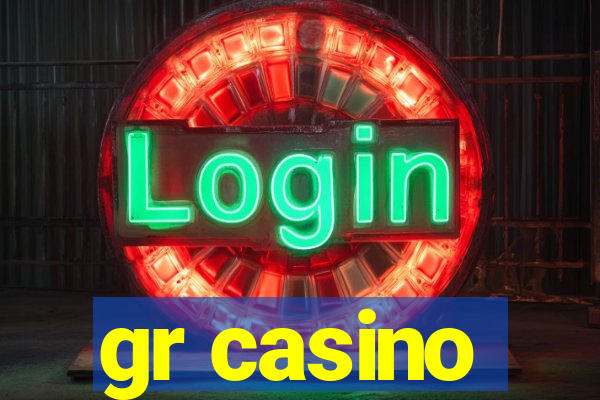 gr casino