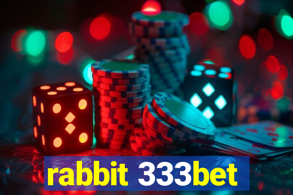 rabbit 333bet