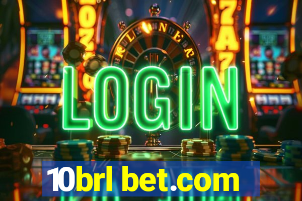 10brl bet.com