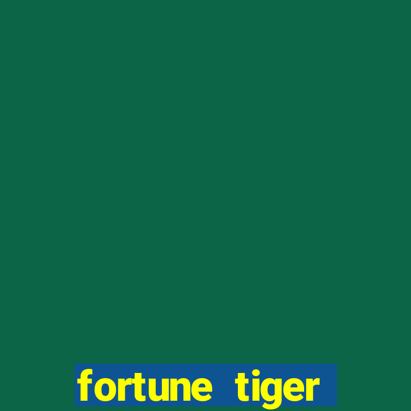 fortune tiger online grátis