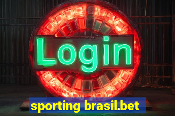 sporting brasil.bet