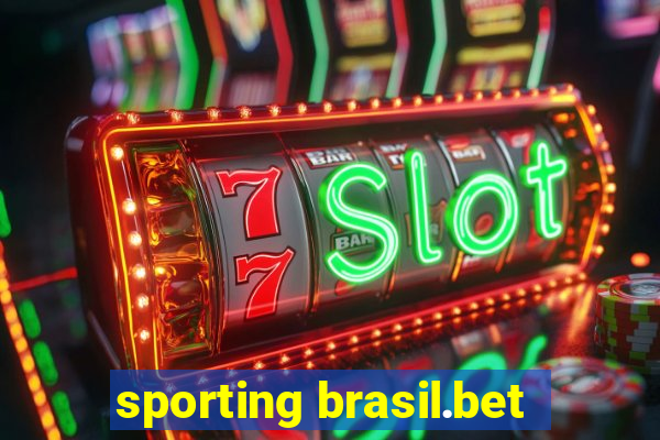 sporting brasil.bet