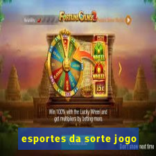 esportes da sorte jogo