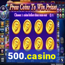 500.casino