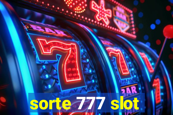 sorte 777 slot