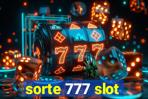 sorte 777 slot