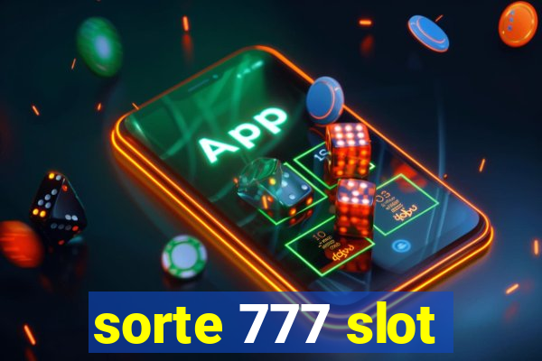 sorte 777 slot