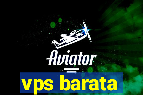 vps barata