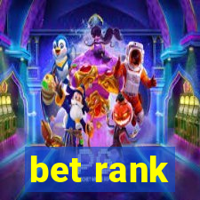 bet rank