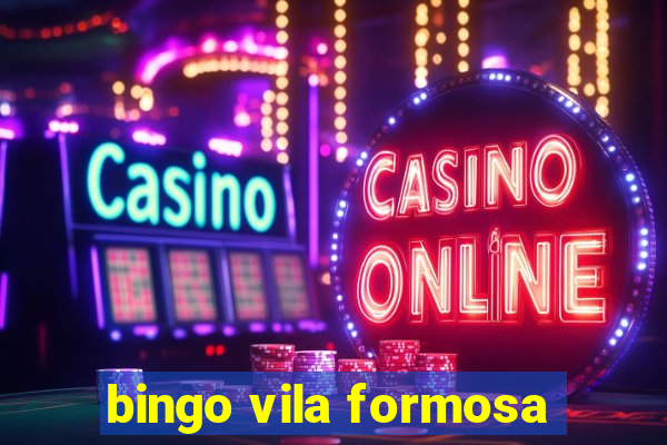 bingo vila formosa