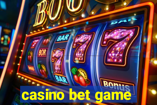 casino bet game