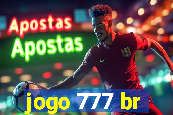 jogo 777 br