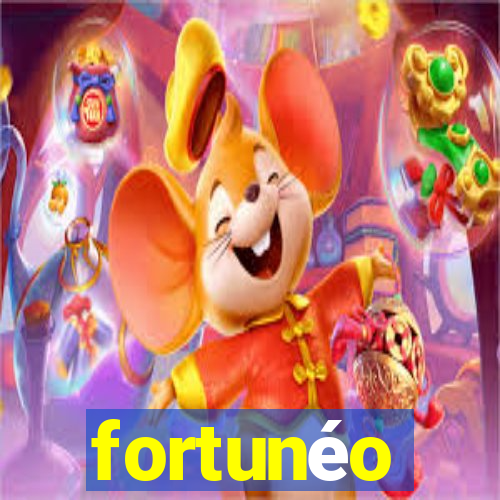 fortunéo