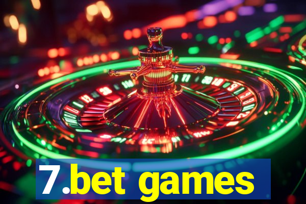 7.bet games