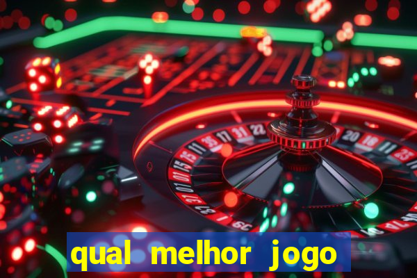 qual melhor jogo da brazino777