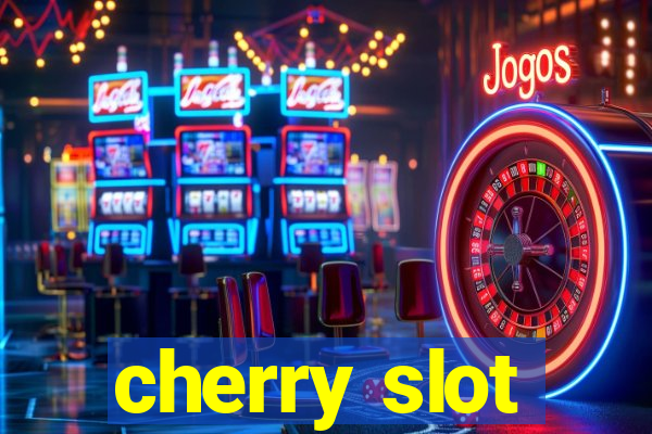 cherry slot