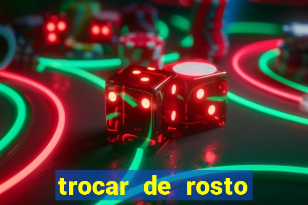 trocar de rosto online trocar rosto de video online