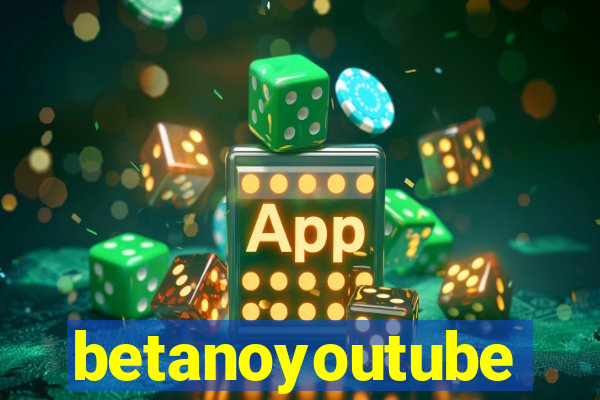 betanoyoutube